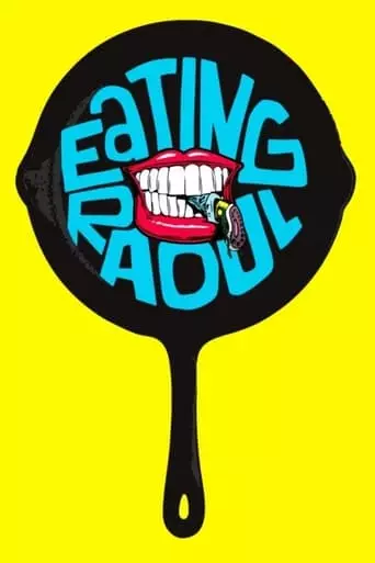 Eating Raoul (1982) Watch Online