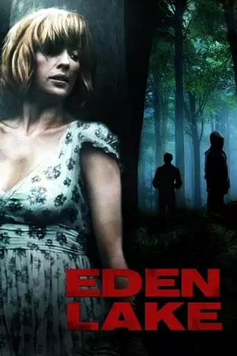 Eden Lake (2008) Watch Online