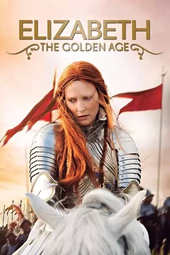 Elizabeth: The Golden Age (2007) Watch Online