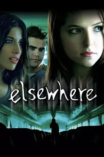 Elsewhere (2009) Watch Online