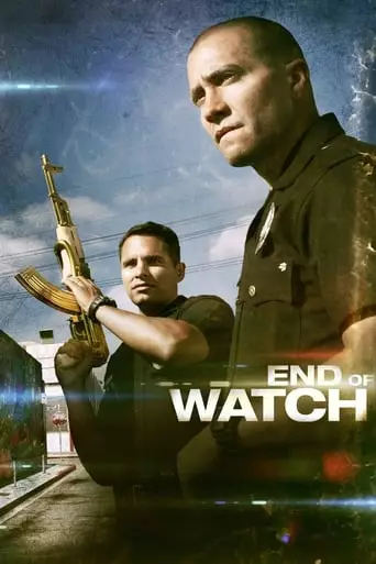 End of Watch (2012) Watch Online