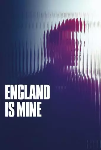 England Is Mine (2017) Watch Online