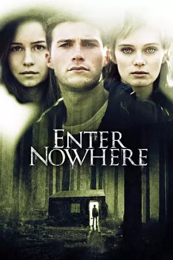 Enter Nowhere (2011) Watch Online