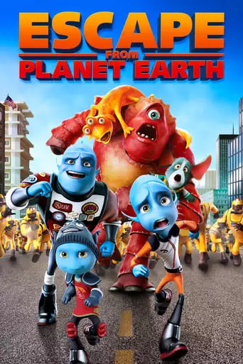 Escape from Planet Earth (2013) Watch Online
