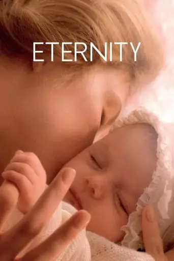 Eternity (2016) Watch Online