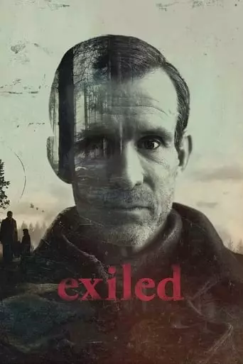 Exiled (2016) Watch Online