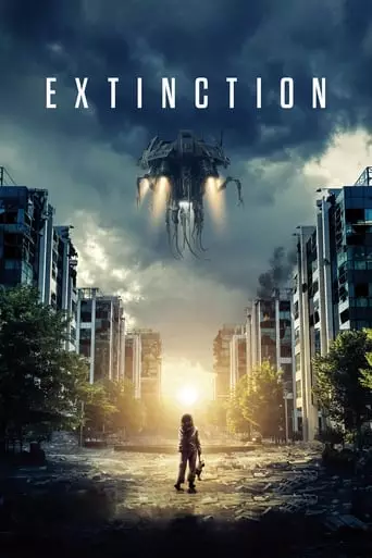 Extinction (2018) Watch Online