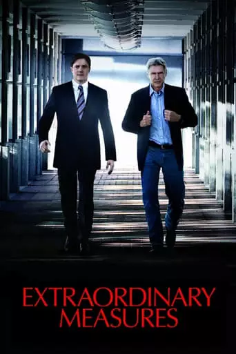 Extraordinary Measures (2010) Watch Online