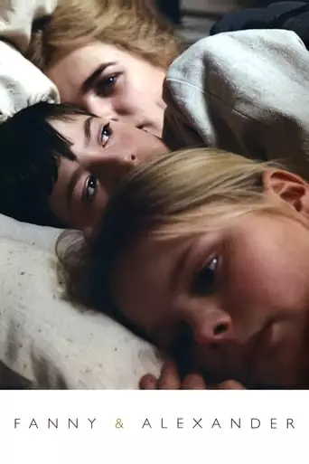 Fanny and Alexander (1982) Watch Online