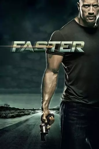 Faster (2010) Watch Online
