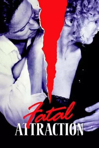 Fatal Attraction (1987) Watch Online