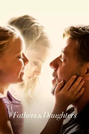 Fathers and Daughters (2015) Watch Online