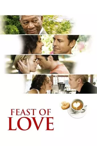 Feast of Love (2007) Watch Online