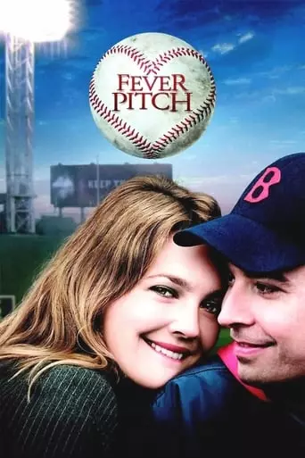 Fever Pitch (2005) Watch Online