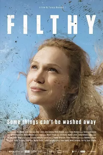Filthy (2017) Watch Online