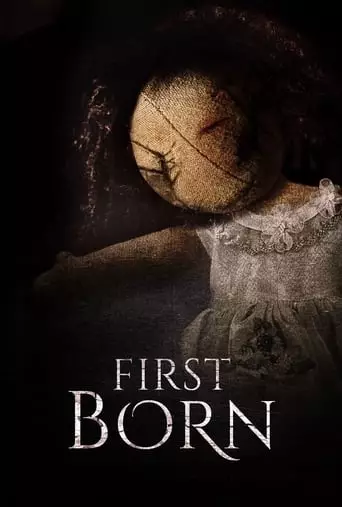 First Born (2016) Watch Online