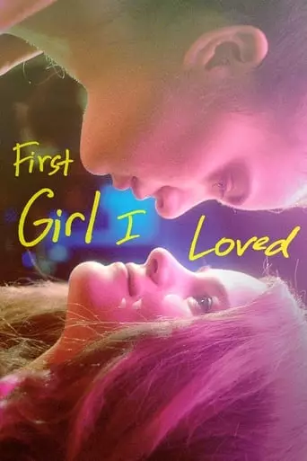First Girl I Loved (2016) Watch Online