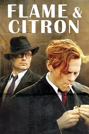 Flame & Citron (2008) Watch Online