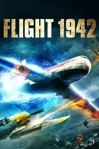 Flight World War II (2015) Watch Online