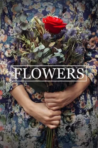 Flowers (2014) Watch Online