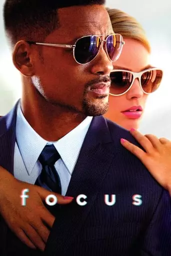 Focus (2015) Watch Online