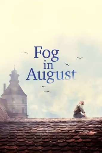 Fog in August (2016) Watch Online