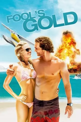 Fool's Gold (2008) Watch Online