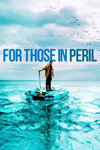 For Those in Peril (2013) Watch Online