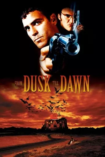 From Dusk Till Dawn (1996) Watch Online