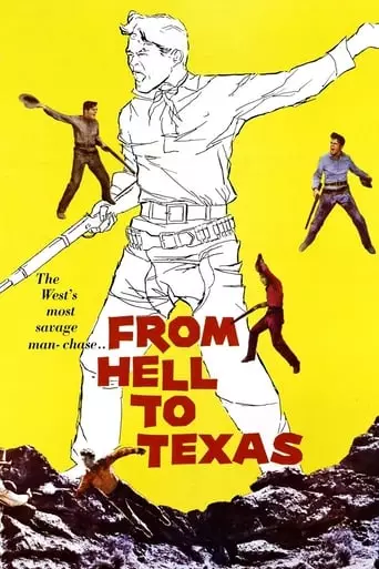 From Hell to Texas (1958) Watch Online
