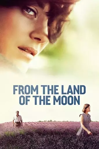 From the Land of the Moon (2016) Watch Online