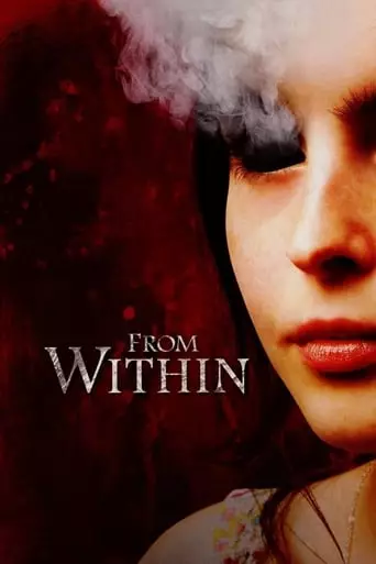 From Within (2008) Watch Online