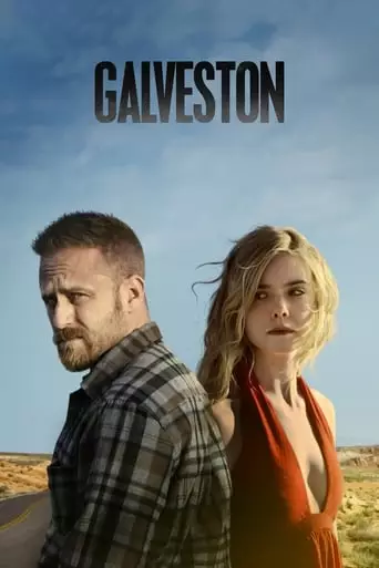 Galveston (2018) Watch Online