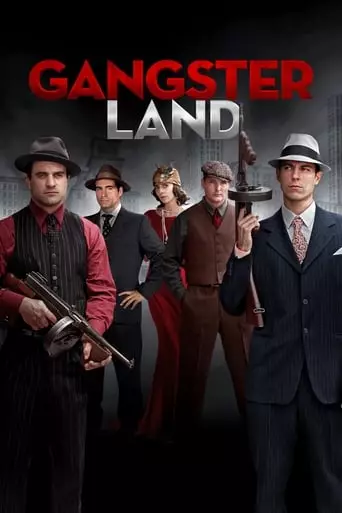 Gangster Land (2017) Watch Online