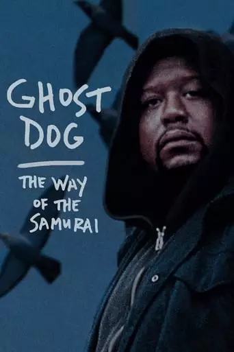 Ghost Dog: The Way of the Samurai (1999) Watch Online