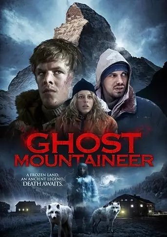 Ghost Mountaineer (2015) Watch Online