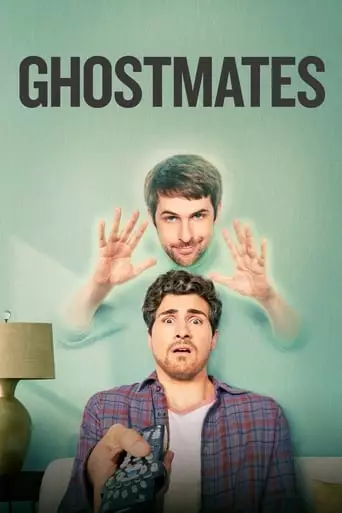 Ghostmates (2016) Watch Online