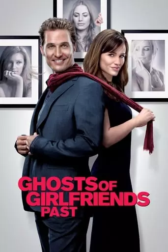 Ghosts of Girlfriends Past (2009) Watch Online