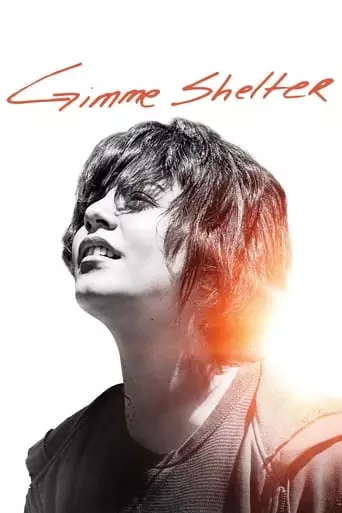 Gimme Shelter (2013) Watch Online