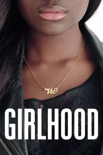 Girlhood (2014) Watch Online