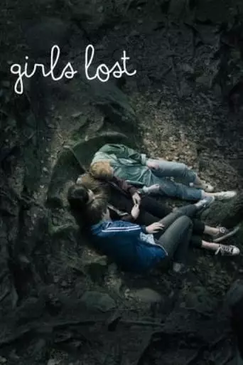 Girls Lost (2015) Watch Online