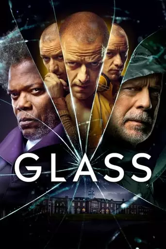 Glass (2019) Watch Online