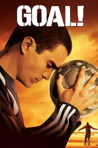 Goal! (2005) Watch Online