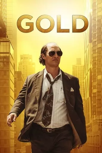 Gold (2016) Watch Online