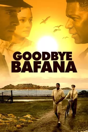 Goodbye Bafana (2007) Watch Online