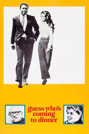 Guess Who's Coming to Dinner (1967) Watch Online