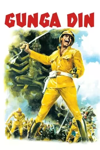 Gunga Din (1939) Watch Online