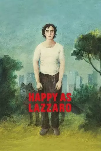 Happy as Lazzaro (2018) Watch Online