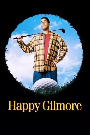 Happy Gilmore (1996) Watch Online
