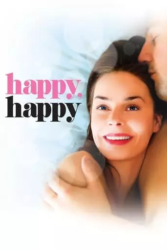 Happy, Happy (2010) Watch Online